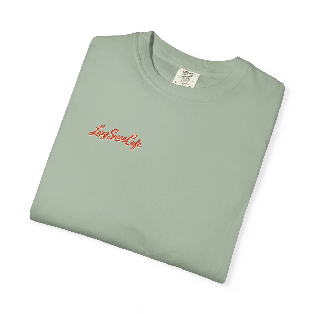 Lazy Susan Cafe - Unisex Garment-Dyed T-shirt