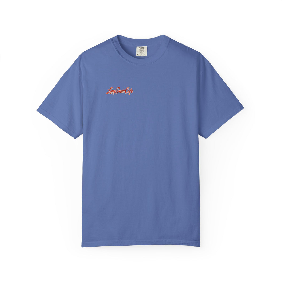 Lazy Susan Cafe - Unisex Garment-Dyed T-shirt