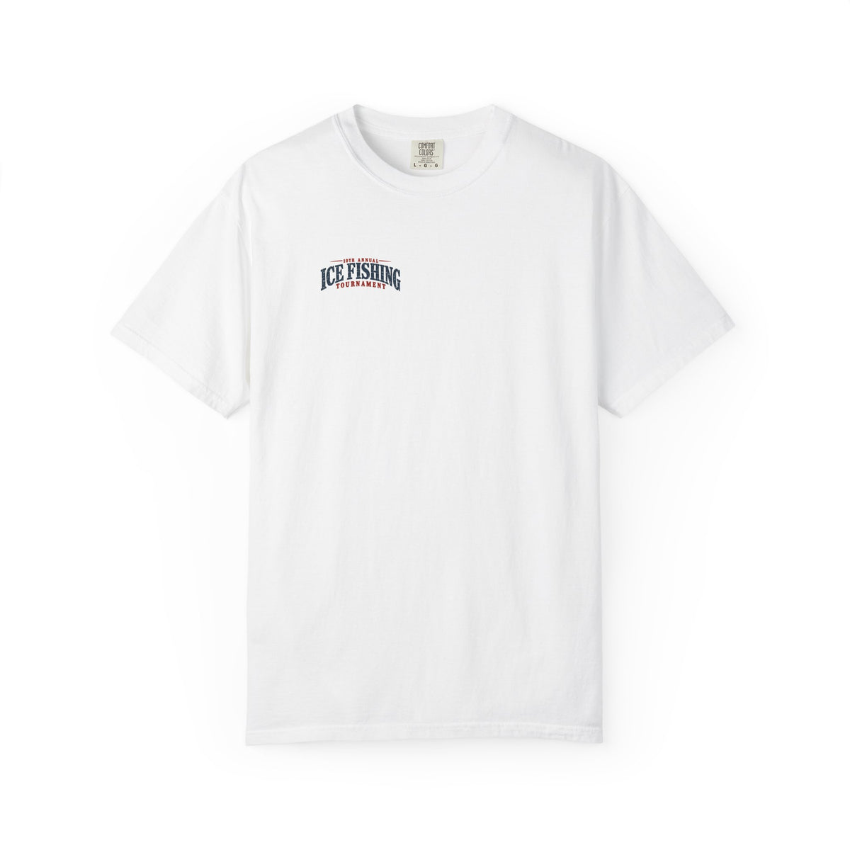 Ice Fishing Tournament - Unisex Garment-Dyed T-shirt