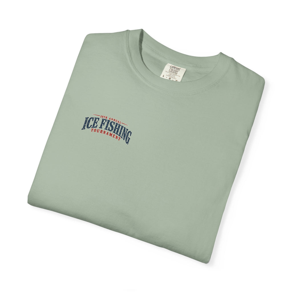 Ice Fishing Tournament - Unisex Garment-Dyed T-shirt