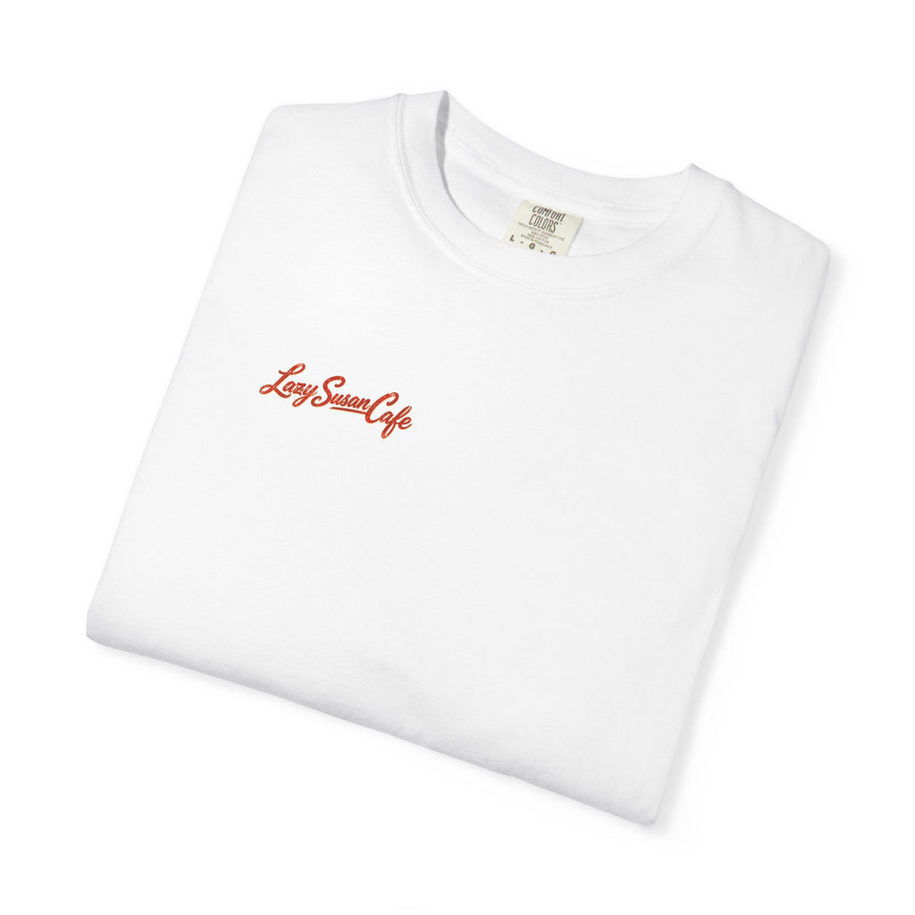 Lazy Susan Cafe - Unisex Garment-Dyed T-shirt