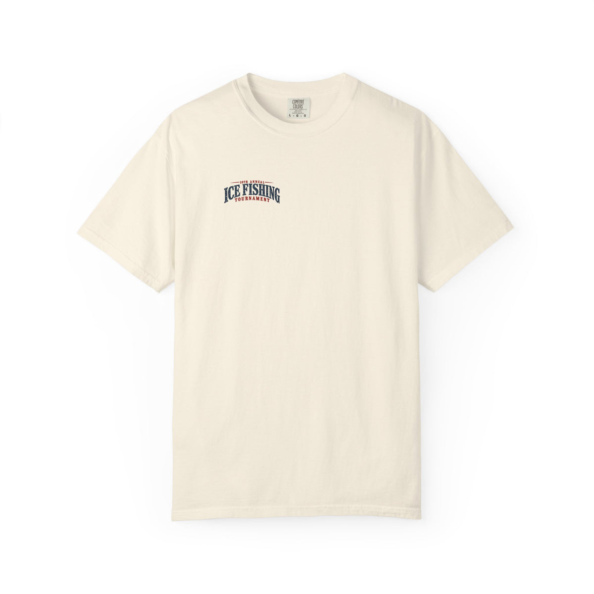 Ice Fishing Tournament - Unisex Garment-Dyed T-shirt