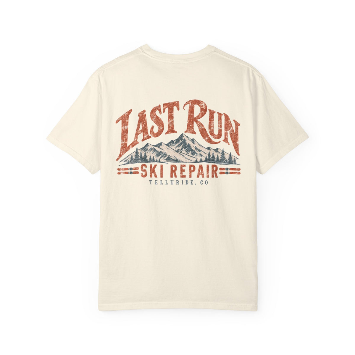 Last Run Ski Repair - Unisex Garment-Dyed T-shirt