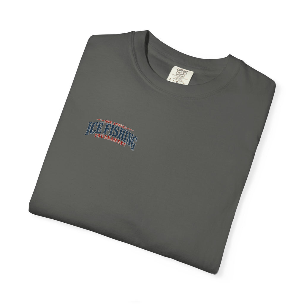 Ice Fishing Tournament - Unisex Garment-Dyed T-shirt