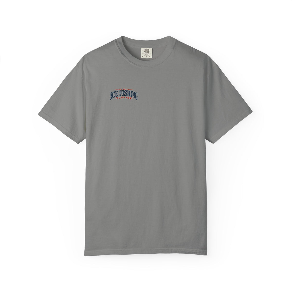 Ice Fishing Tournament - Unisex Garment-Dyed T-shirt