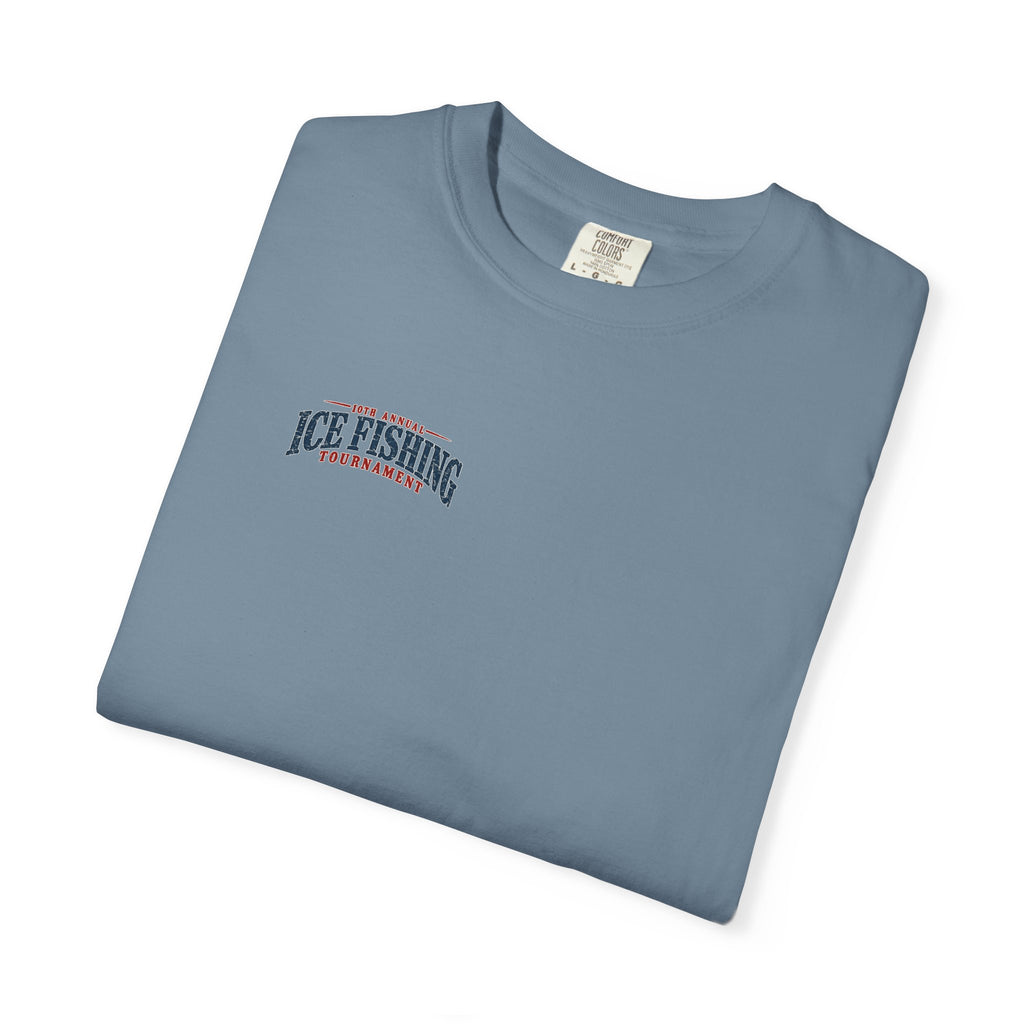 Ice Fishing Tournament - Unisex Garment-Dyed T-shirt
