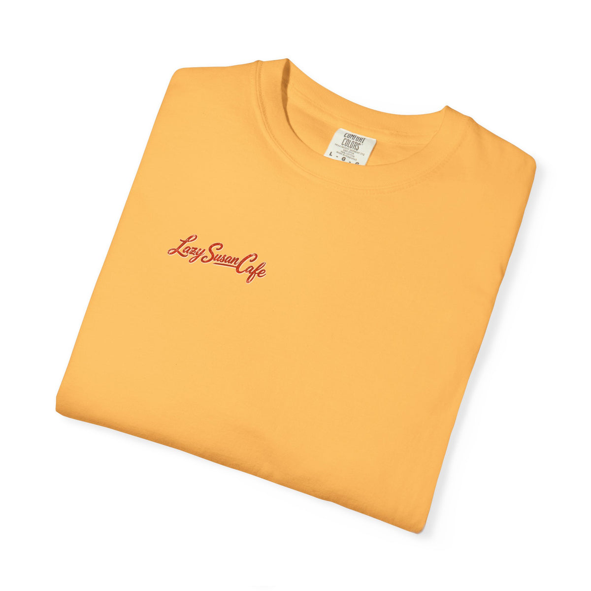 Lazy Susan Cafe - Unisex Garment-Dyed T-shirt